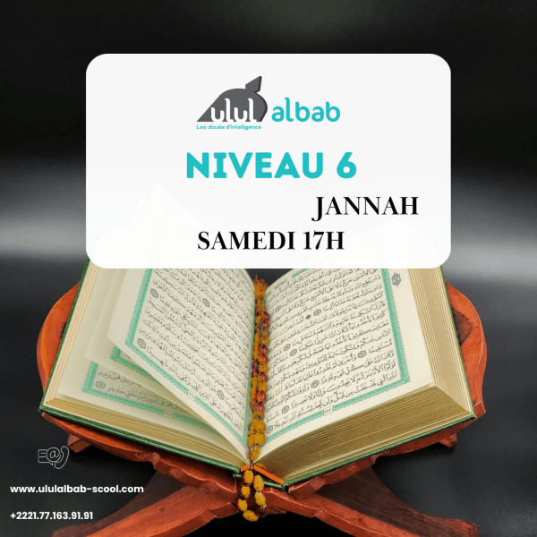 Août CORAN NIVEAU 6 JANNAH SAMEDI