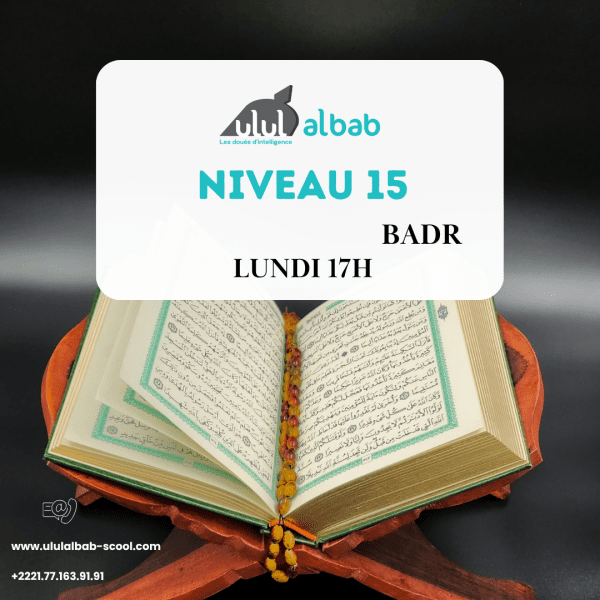 Août CORAN NIVEAU 15 BADR LUNDI