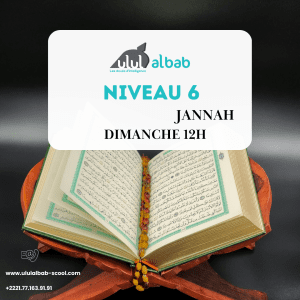 Août CORAN NIVEAU 6 JANNAH DIMANCHE