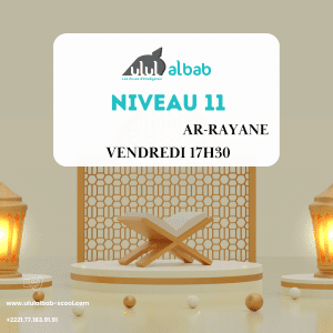 SEPT CORAN NIVEAU 11 AR-RAYANE VENDREDI